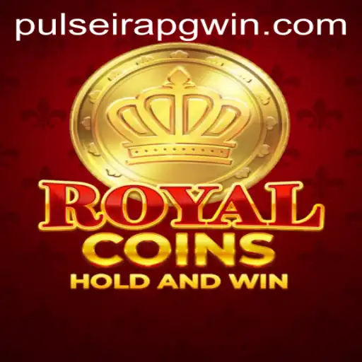 Discover the Thrills of RoyalCoins: A Comprehensive Guide with PulseiraPG